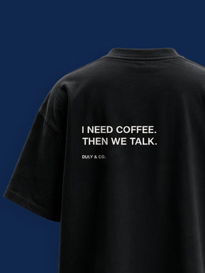 I Need Coffee.